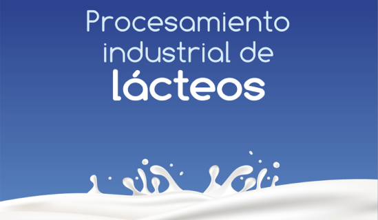 Procesamiento industrial de los lácteos